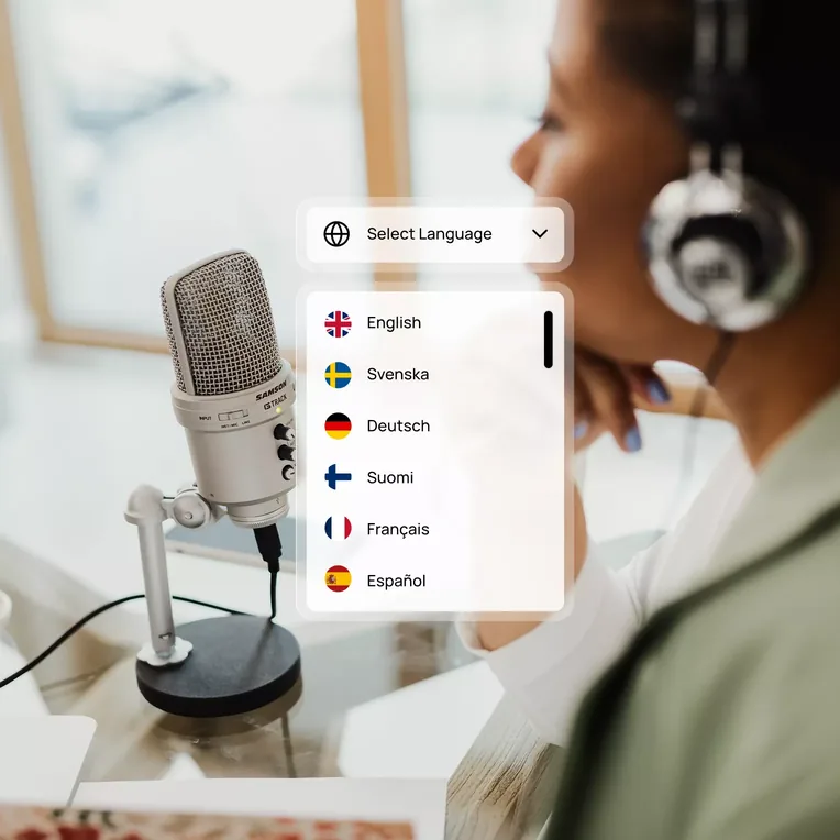 Woman with headphones at a microphone beside a language picker listing English, Swedish, German, Finnish, French and Spanish